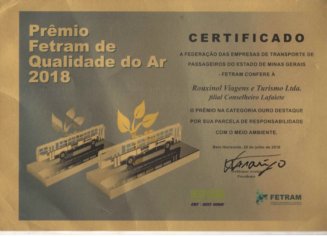 Prêmio FETRAM de Qualidade do ar 2018 – DESPOLUIR – Filial Lafaiete